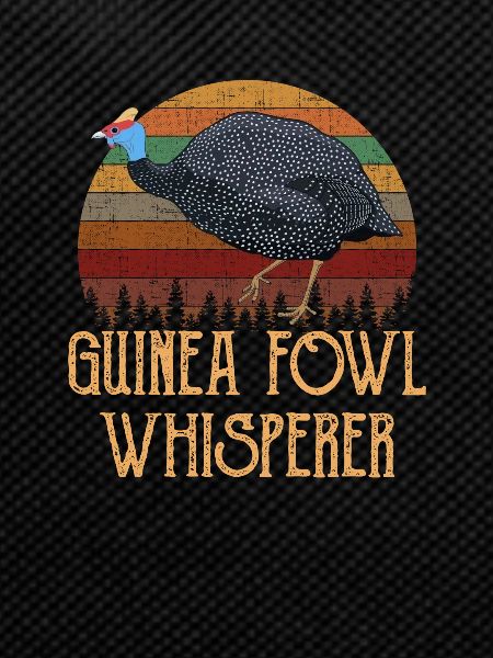 guinea fowl whisperer, guinea fowl