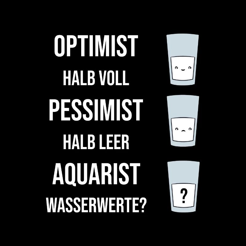 Lustiges Glas Optimismus Pessimismus Aquaristen