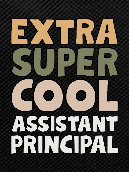 Extra super cool deputy principal