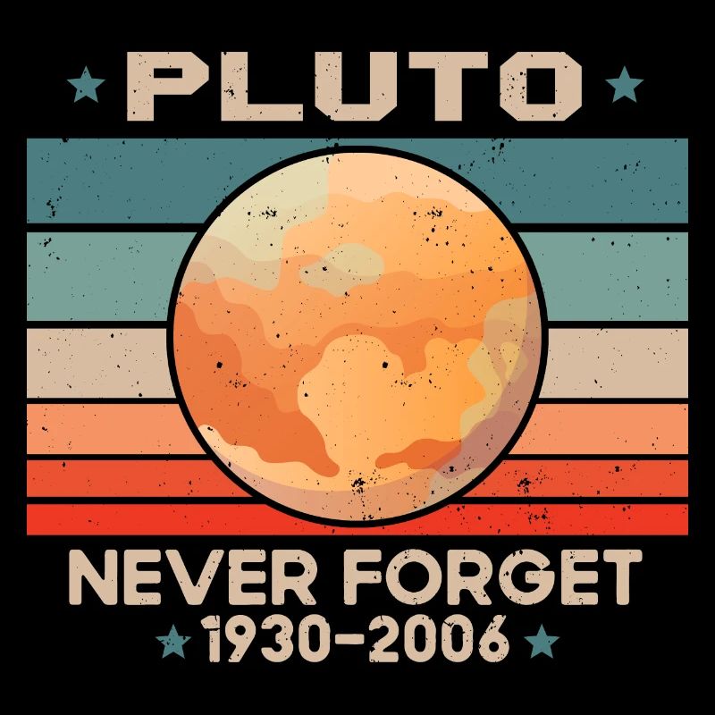 Vintage Never Forget Pluto Retro
