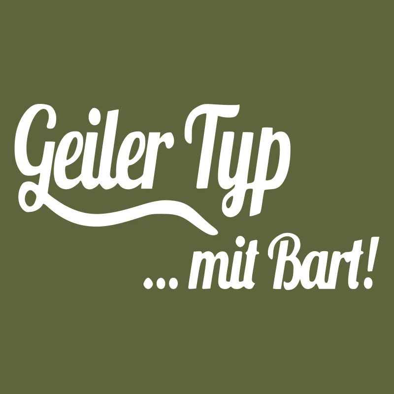 Lustig Sprüche Geiler Typ Mann Macho mit Bart