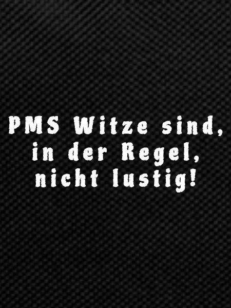 PMS Witze