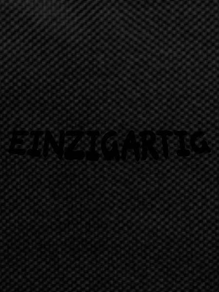 einzigartig