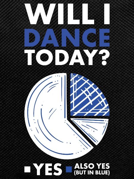 Dancer Will I Dance Today