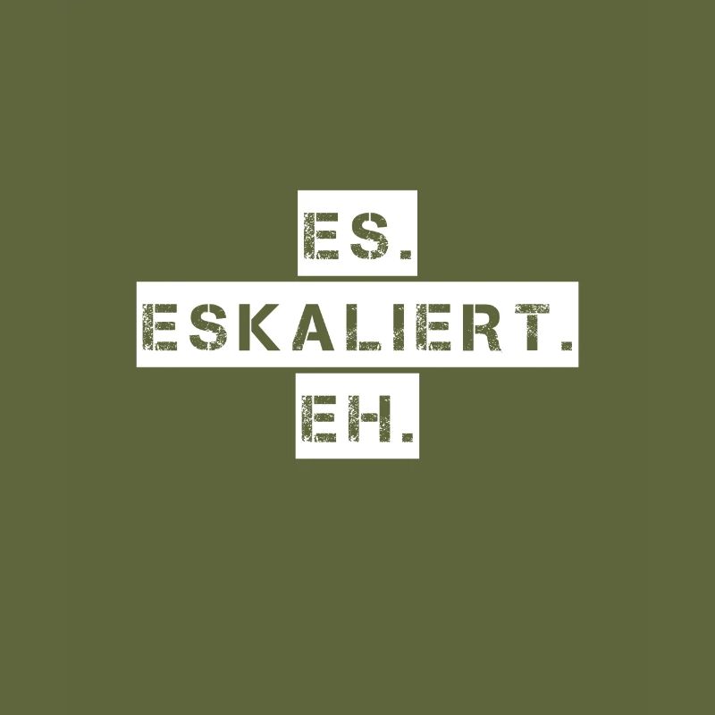 Es eskaliert eh witziger Spruch Geschenkidee