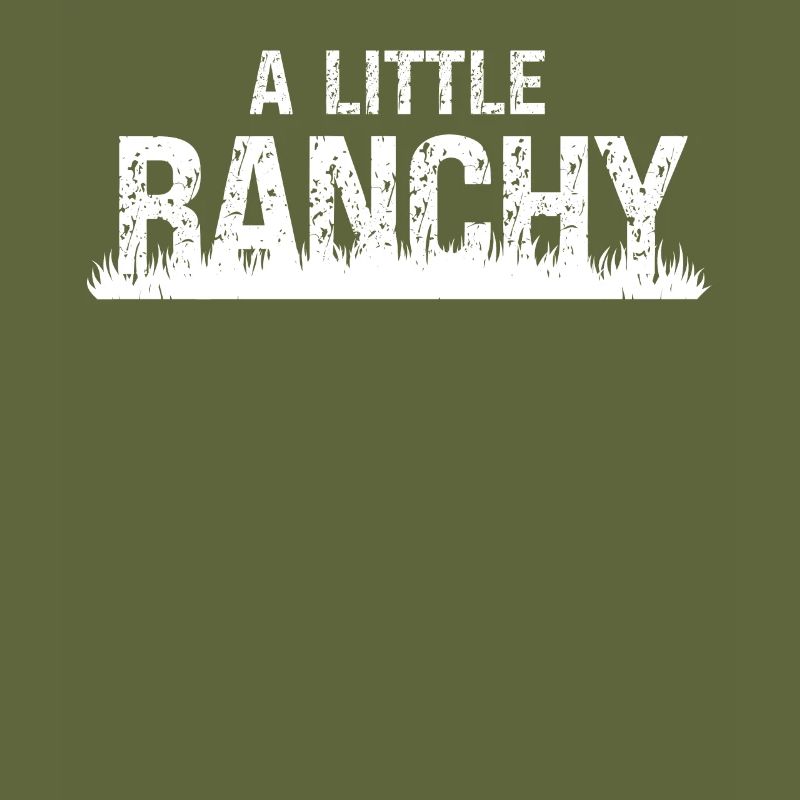 Ein bisschen Ranchy