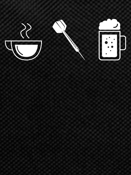 Beer - Coffee - Darts -