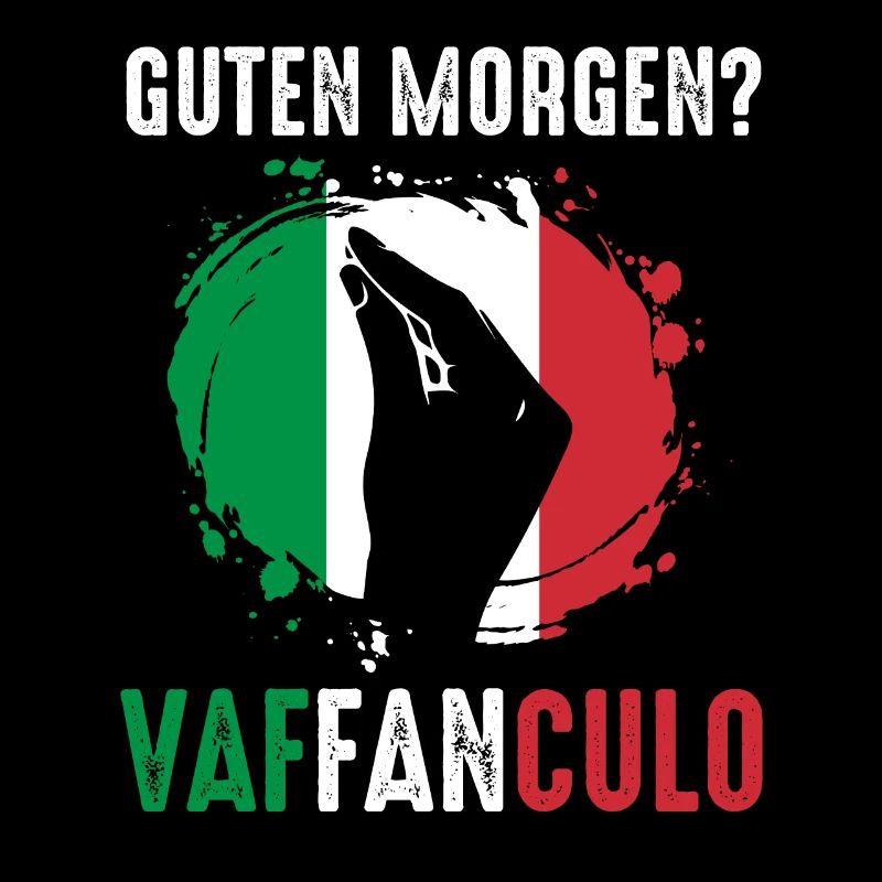 Italien Italiener Vaffanculo