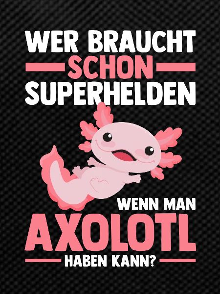 Axolotl