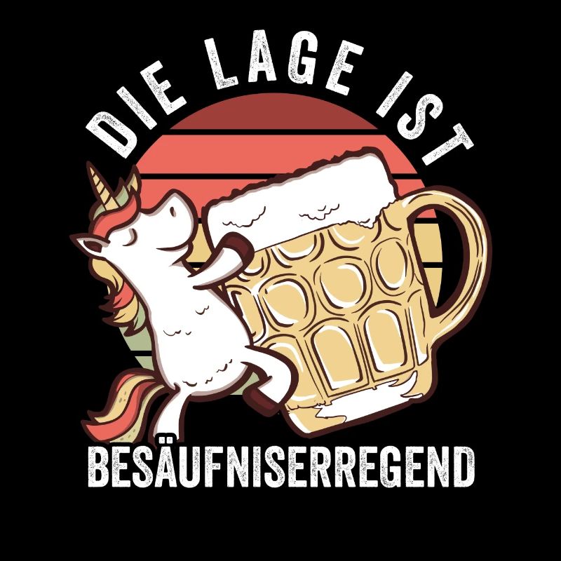 Die Lage Ist Besäufniserregend Bier Einhorn