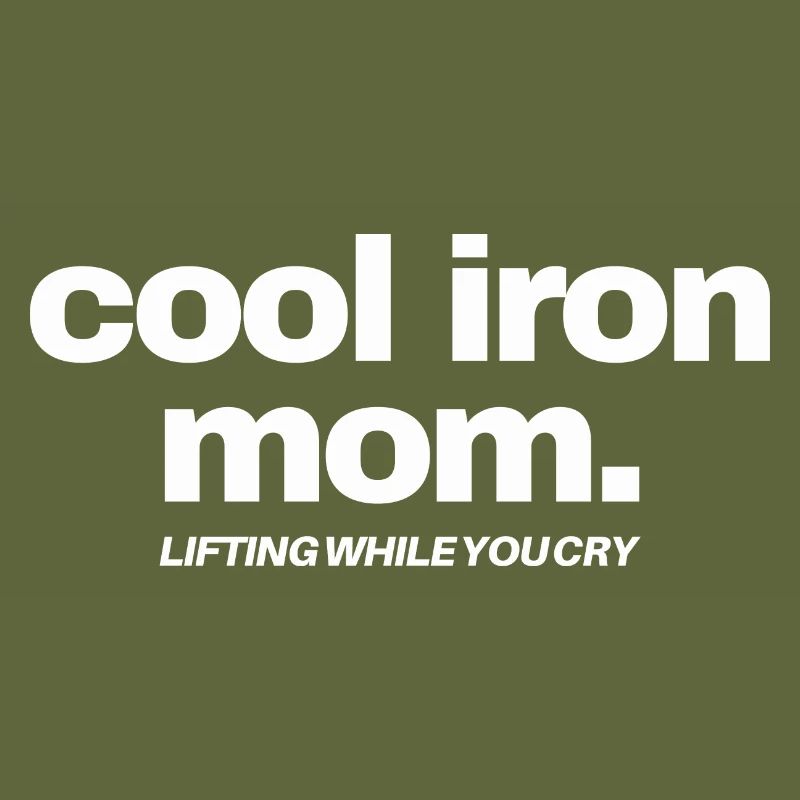 cool iron mom