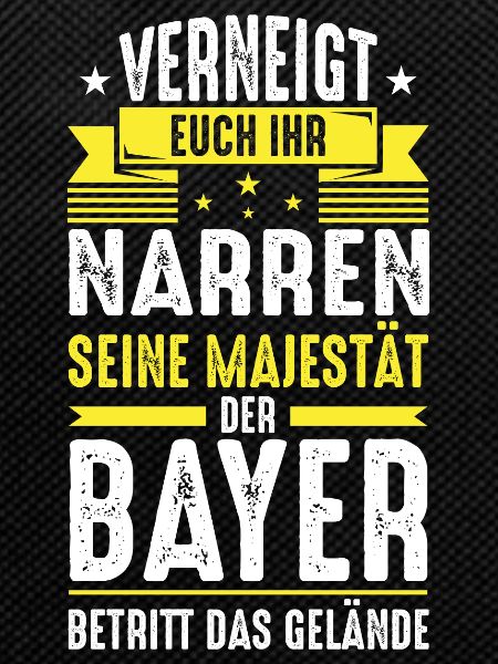 Bayer Bayern Hauptstadt Sprüche