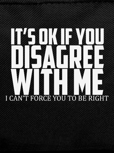 IF YOU DISAGREE FUNNY