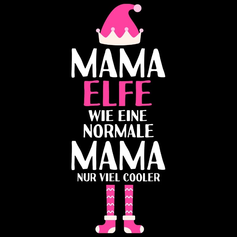 Mama Elfe Mama Elf Geschenk