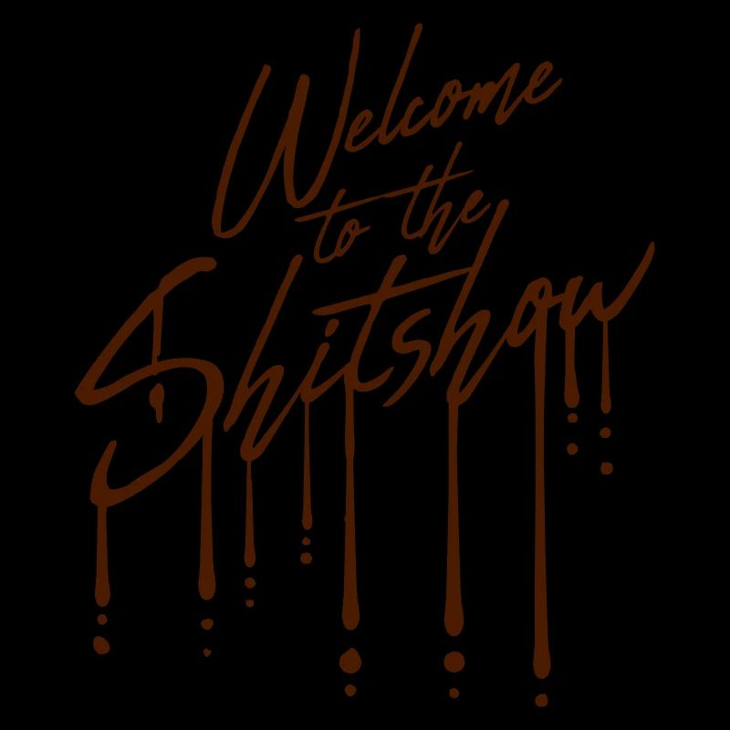 Tropfen Welcome Shitshow