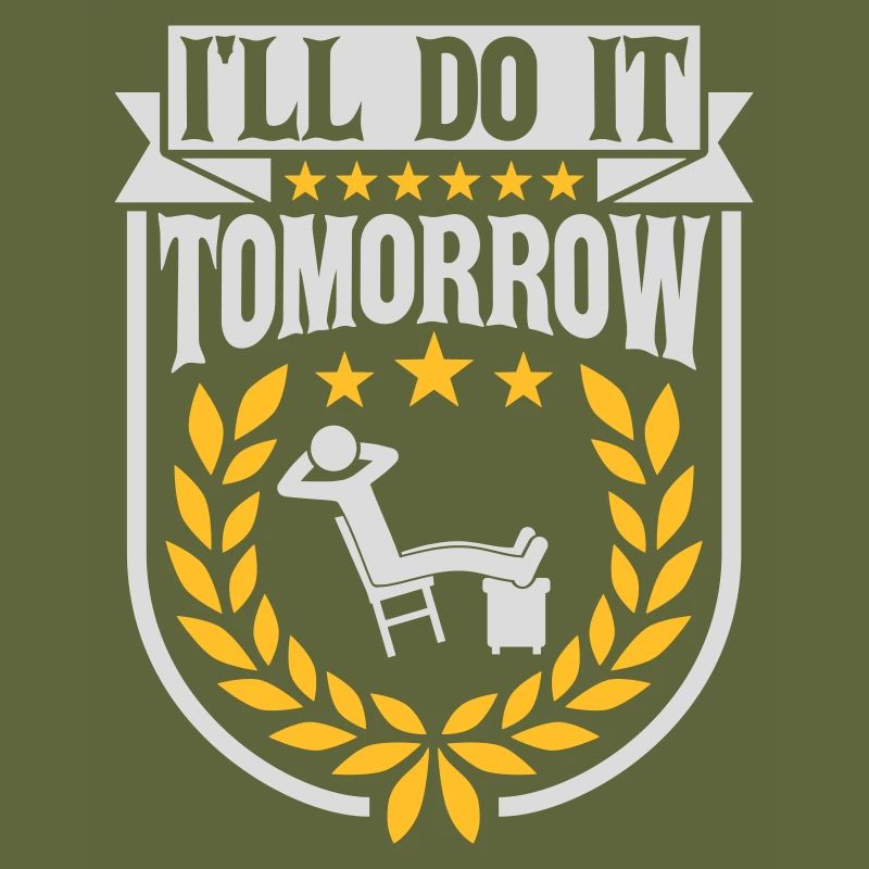 do it tomorrow quote