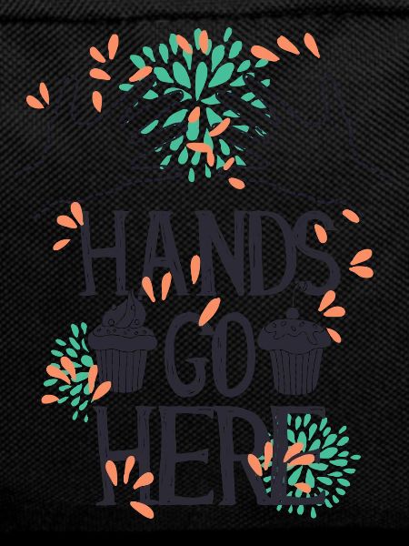 Hands go here CUPCAKE
