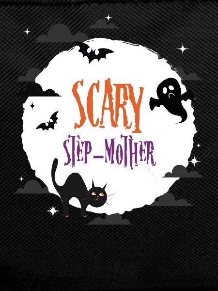 Scary Step mother