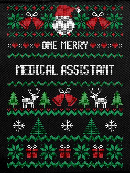One Merry Medical assistant