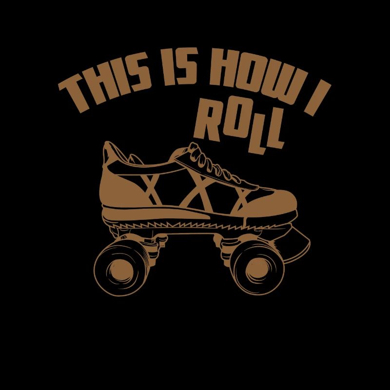 Skaten "This is how i Roll"