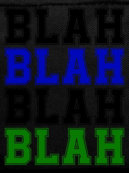 blah blah blah