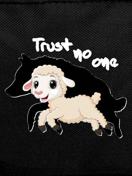 Trust no one Wolf Sheep