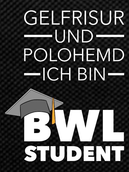 BWL Student Bachelor Geschenk