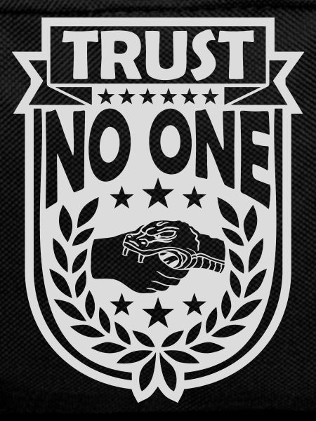 trust no one quote