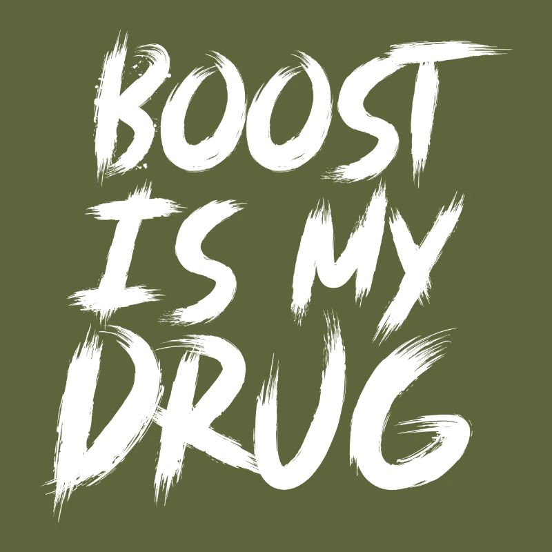 Boost is my Drug Auto Tuning Leidenschaft Geschenk