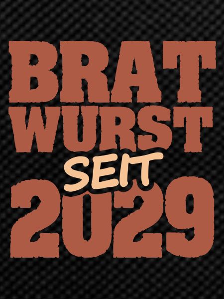 Bratwurst 2029