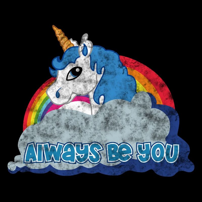 Always be you (Unicorn) grunge