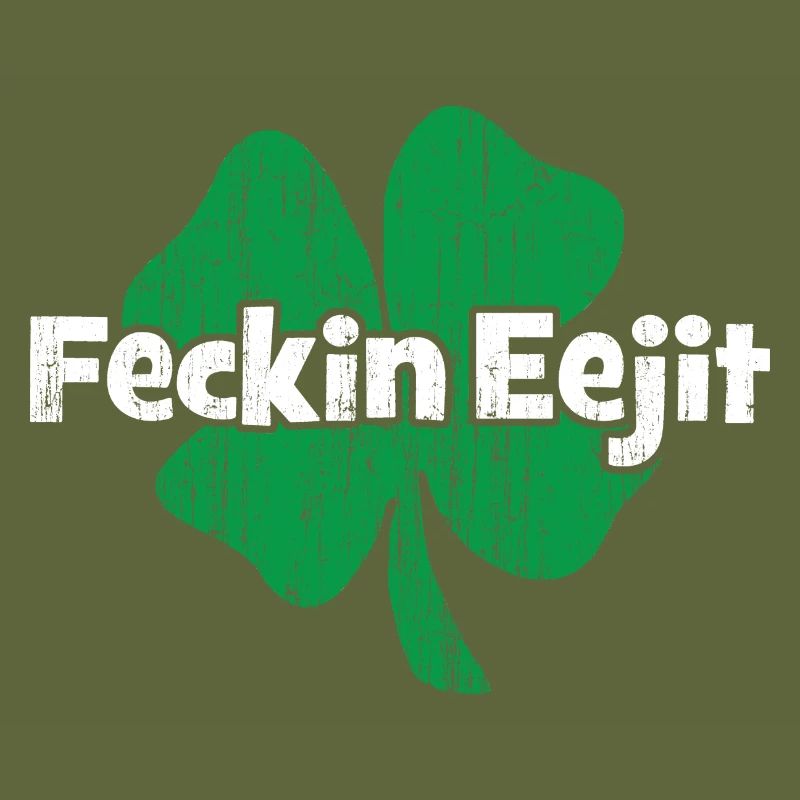 Irish Fecking Eejit