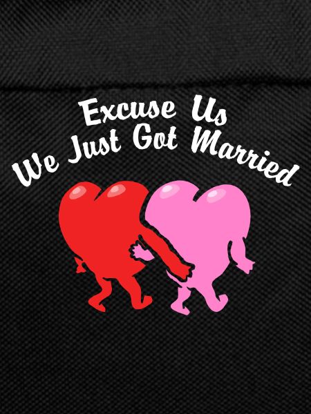 Just Married Excuse Us