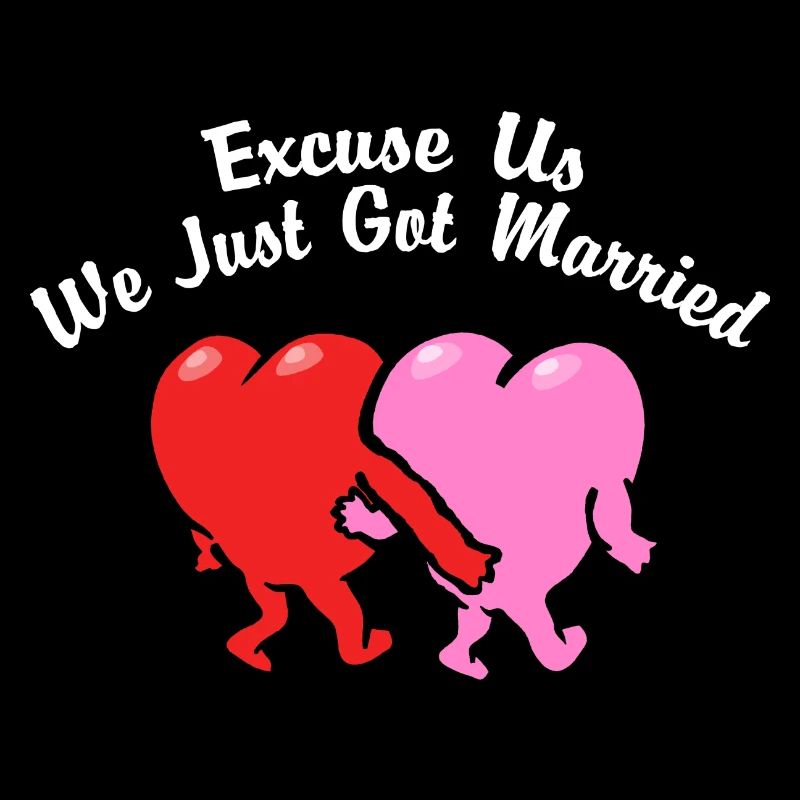 Just Married Excuse Us