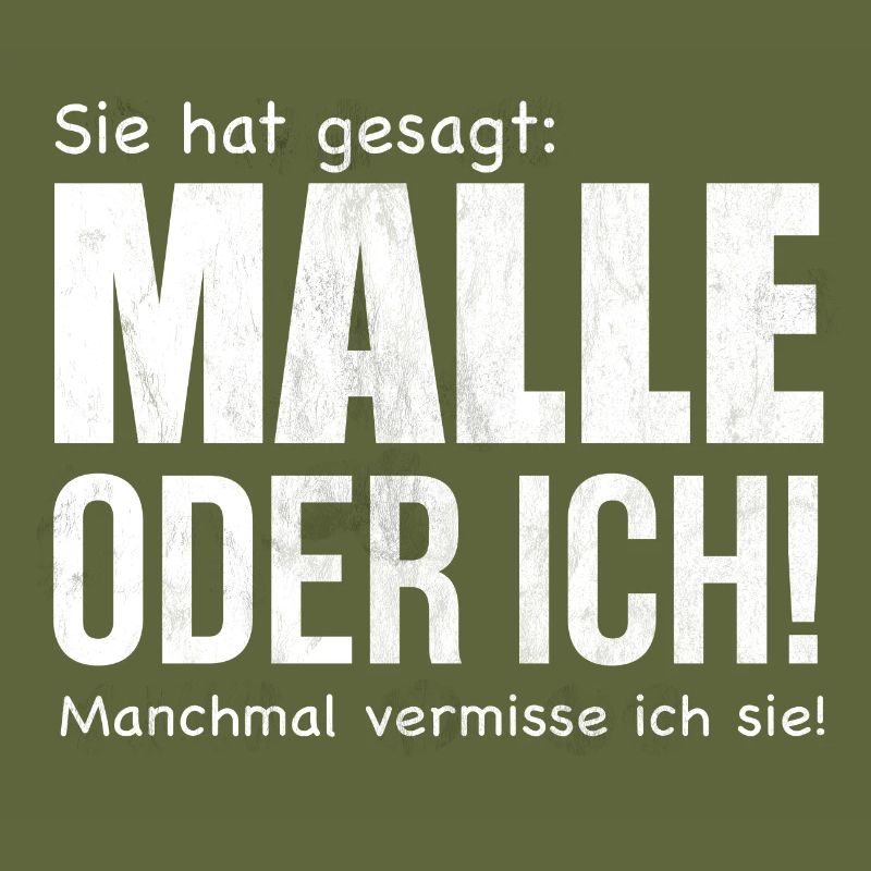 Malle oder Ich!