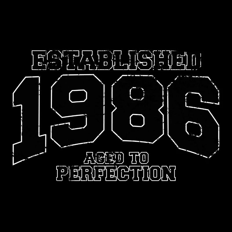 established 1986 - aged to perfection(fr)