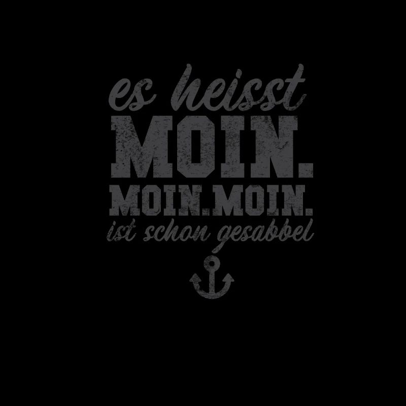 Es heißt Moin. Hamburg T-Shirt