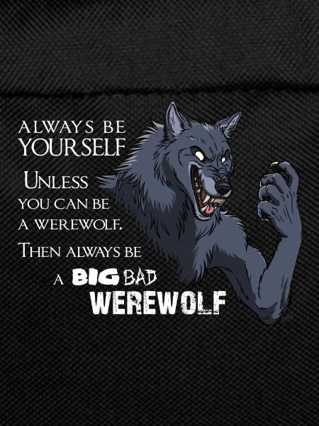 Always a werewolf - weiß
