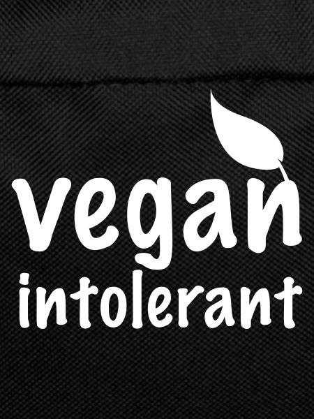 Vegan Intolerant