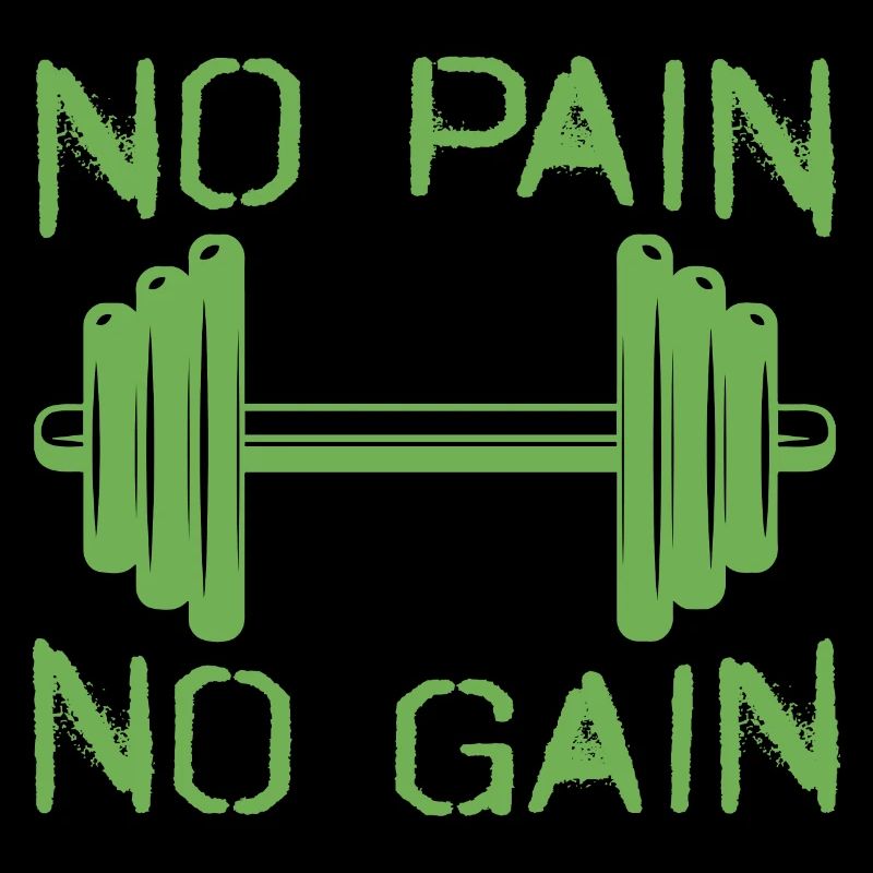 Pas de douleur, pas de gain