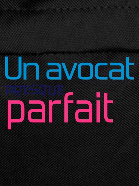 Avocat / Avocate / Justice / Tribunal / Police