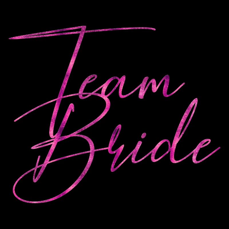 Team Bride