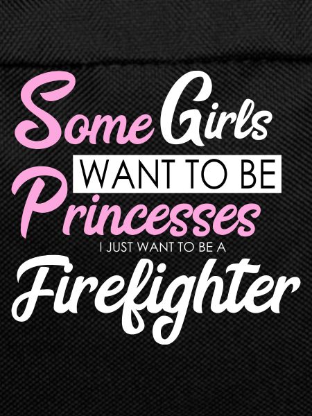 Princess firefighter