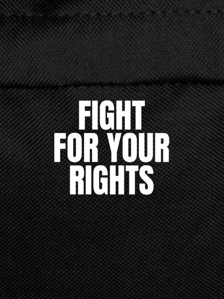 Fight for your rights