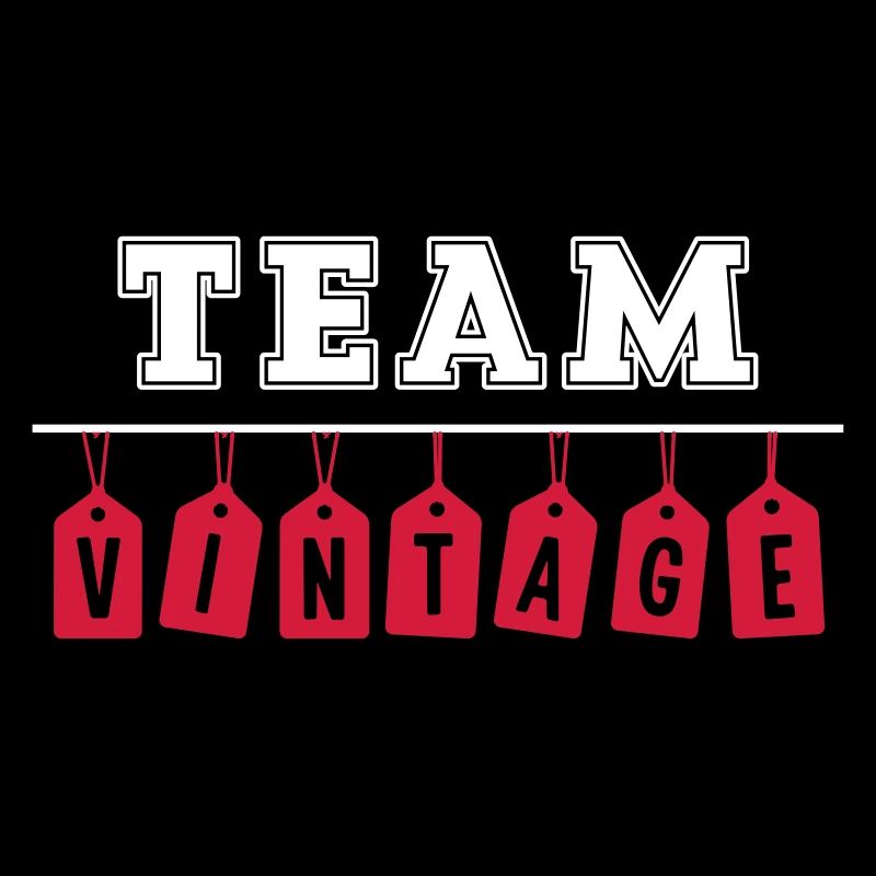 Team Vintage Spruch Retro Old School Alt Geschenk
