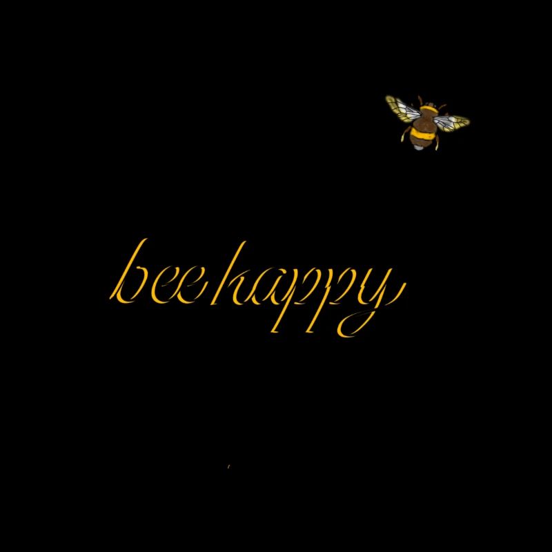 "bee happy"