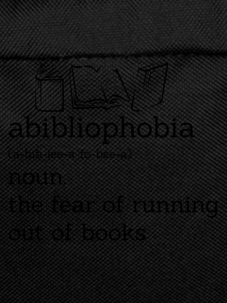 Abibliophobia