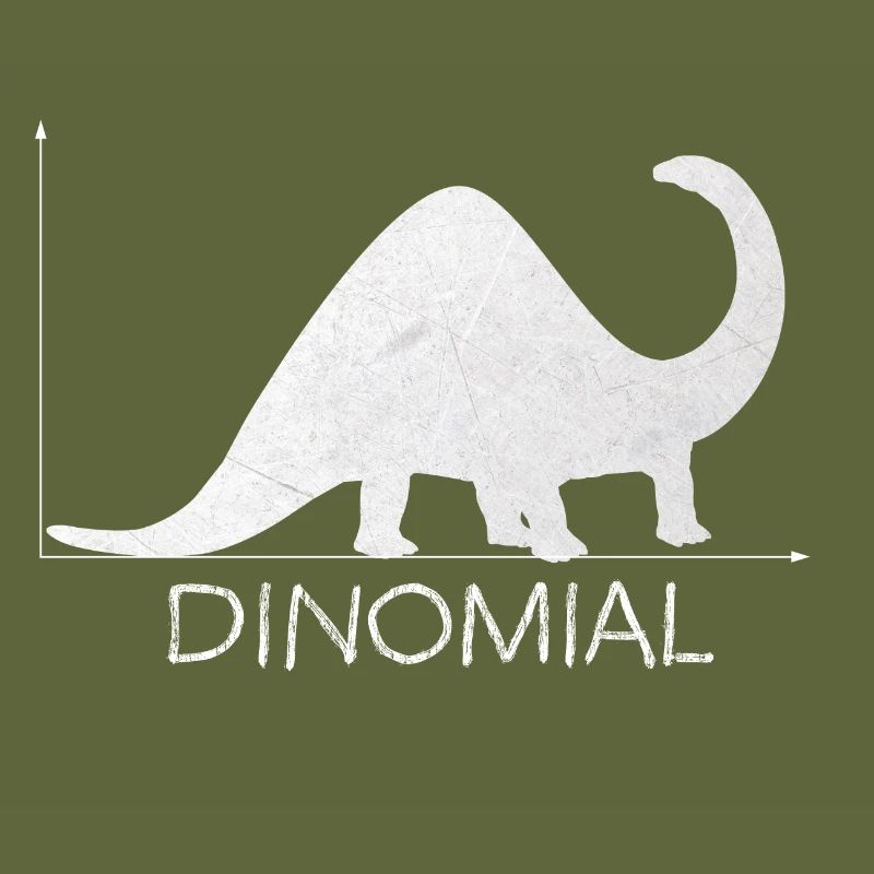 Binomial Dinomial Mathematician Stochastics