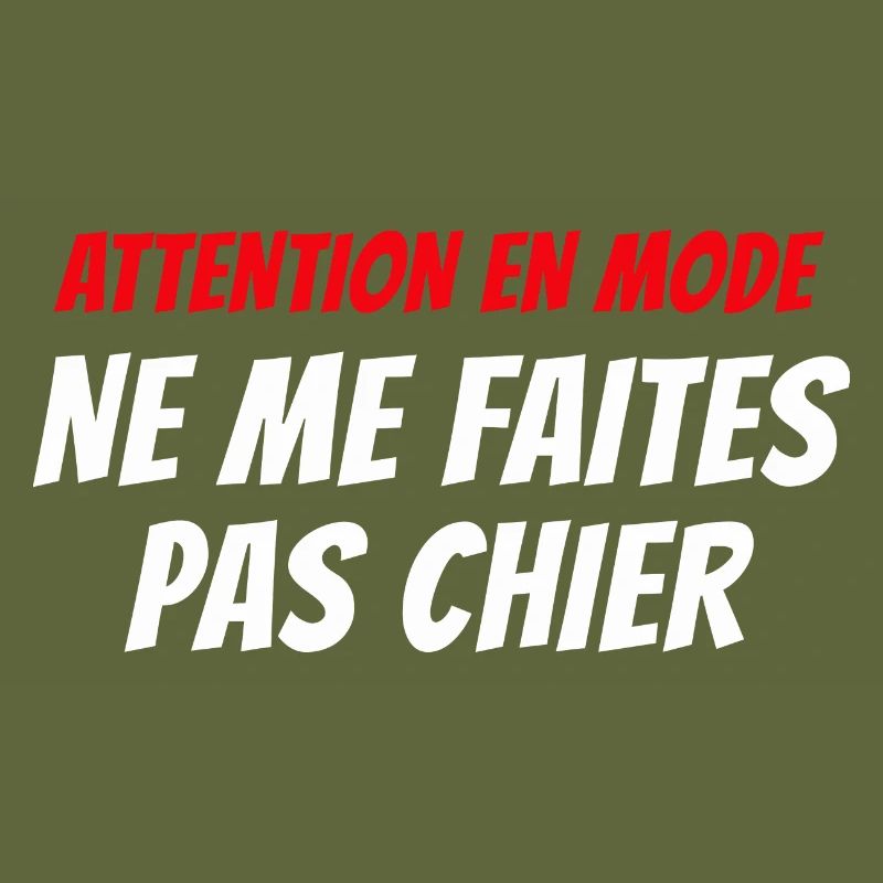 attention en mode ne me faites pas chier