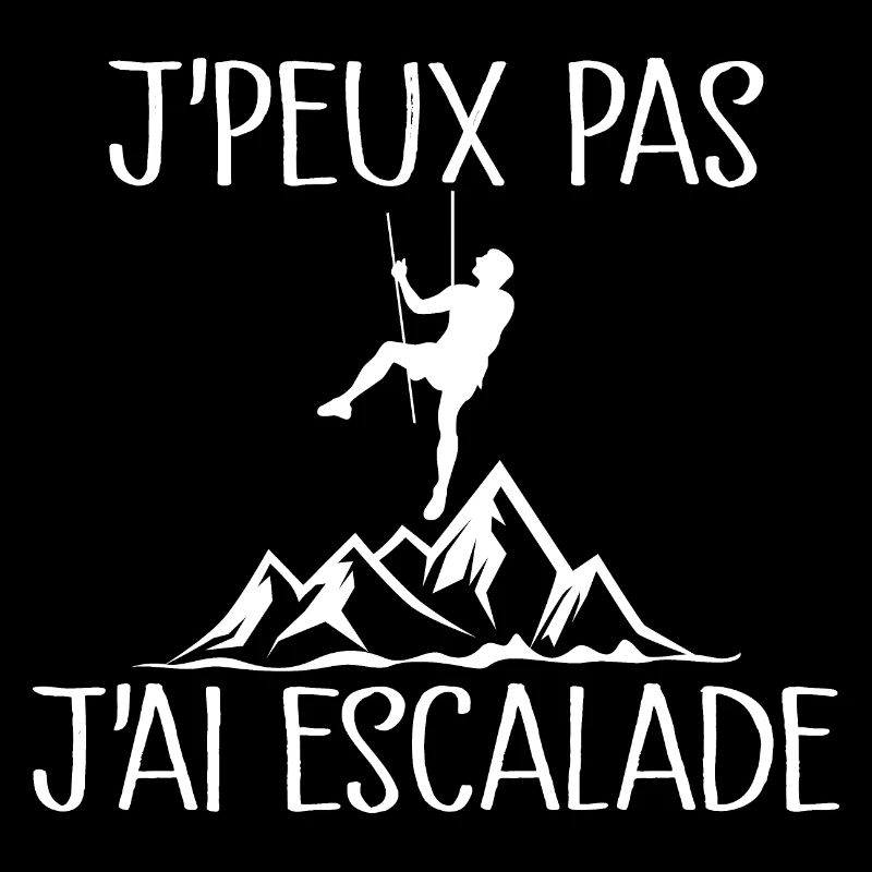 Je Peux Pas J'ai Escalade